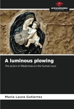 Paperback A luminous plowing Book