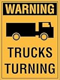 Warning Trucks Turning Safety Sign, Yellow and Black, Metal Tin Construction, 8x12 Inches, Industrial Traffic Caution Signage