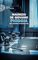 Pioggia per i bastardi di Pizzofalcone 8806253379 Book Cover