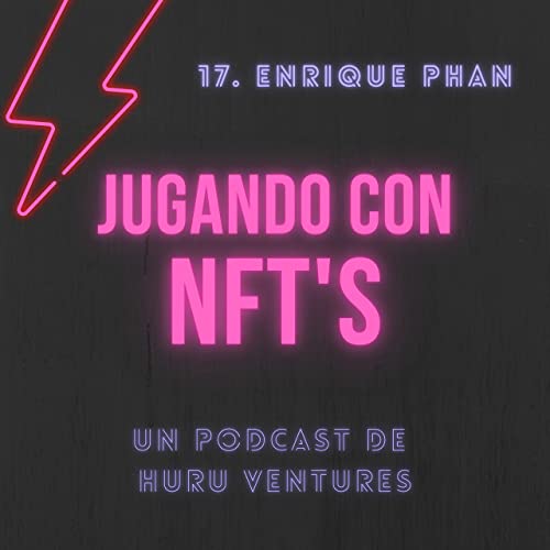 17. Entrevista a Enrique Phan - Creador de CHRONOS