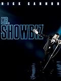 Nick Cannon: Mr. Showbiz