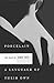 Porcelain and A Language of Their Own: Two Plays