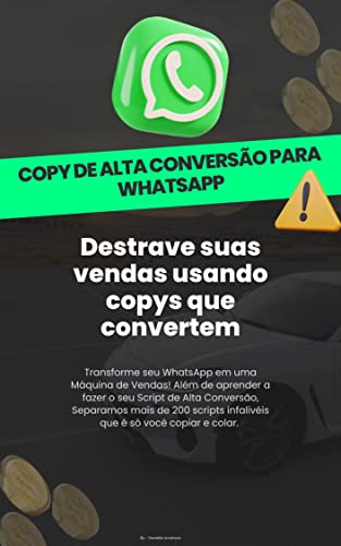 Copy de Alta Conversão Para Vendas No Whatsapp: Scripts de alta c...