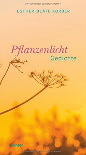 Preisvergleich Produktbild Pflanzenlicht: Gedichte