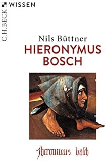 Hieronymus Bosch (Beck'sche Reihe 2516)