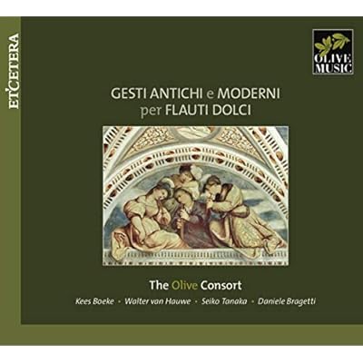 Gesti Antichi E Moderni Per Flauti Dolci