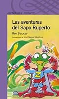 Las Aventuras del Sapo Ruperto 9870401422 Book Cover