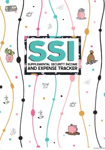 Security Disability and Supplemental Security Income and Expense Worksheet Logbook