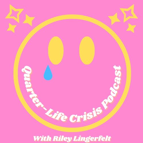 What is a Quarter-Life Crisis?