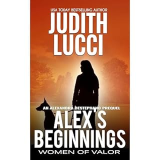 Alex's Beginnings Audiobook By Judith Lucci, Women of Valor cover art