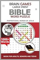 Bible Word Search. Inspirational words of Jesus for adults, Seniors and Teens: Easy to Read Large Print (6 X 9 inches, 150 pages 1000+ puzzles) Gifts for Vacations, Holidays and Relaxation times. B0F6D9ND24 Book Cover