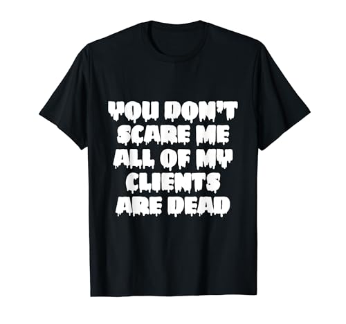 Funeral | Director Funeral | Funny Mortician Camiseta