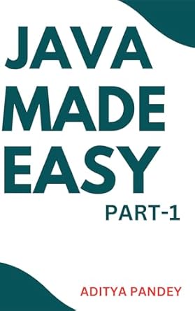 Java made easy: From scratch eBook : Pandey, Aditya: Amazon.in: Kindle ...