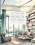 interior design studio sketchbook | modern: 120 pages for sketching, design notes, floor plans, room layouts, mood boards | interior designers, interior decorators, home design projects