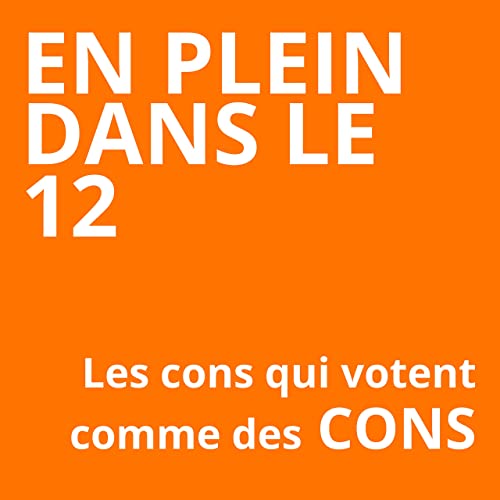 S01-E01 - Les cons qui votent comme des cons