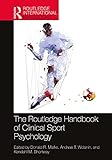 the routledge handbook of clinical sport psychology (routledge international handbooks) (english edition)