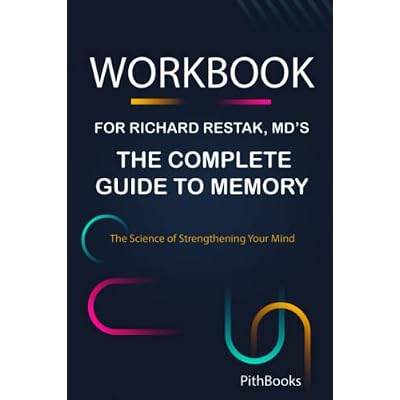 Buy Workbook for Richard Restak, MD's The Complete Guide to Memory: The ...