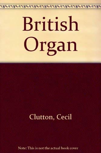 The British organ 0413486303 Book Cover