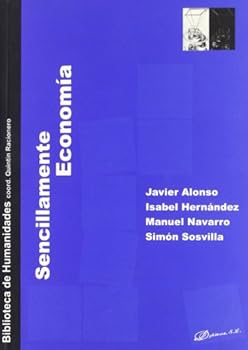 Sencillamente economía (Bib...