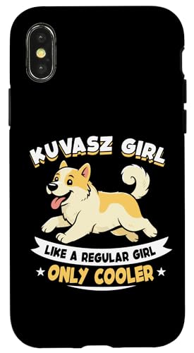 Kuvasz Girl Like A Regular Girl Only Cooler - Kuvasz Dog �X�}�z�P�[�X iPhone X/XS �p
