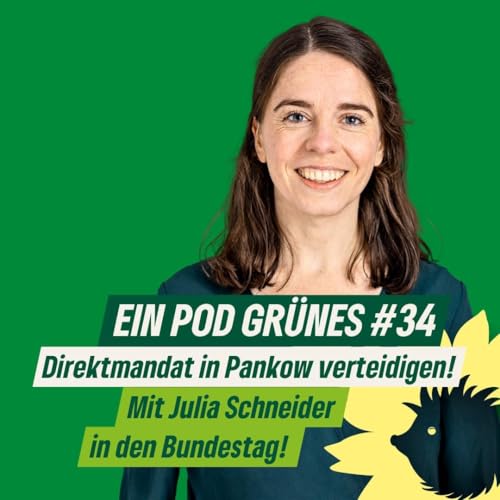 Direktmandat in Pankow verteidigen! Mit Julia Schneider in den Bundestag!