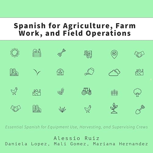 『Spanish for Agriculture, Farm Work, and Field Operations』のカバーアート