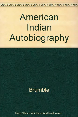 Amazon.com: American Indian Autobiography: 9780520062450: Brumble, H ...
