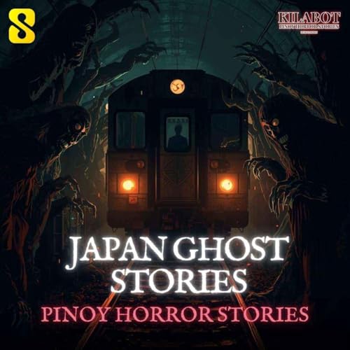 Page de couverture de SEASON 3 EPISODE#43: JAPAN GHOST STORIES - PINOY HORROR STORIES || KILAB