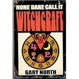 None Dare Call It Witchcraft
