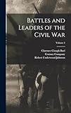  Battles and Leaders of the Civil War; Volume 2
