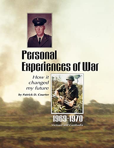 Personal Experiences of War: How it Changed My Future