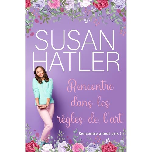 Rencontre dans les r&egrave;gles de l'art Audiolibro Por Susan Hatler arte de portada