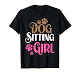 Hundesitterin Mädchen Hundesitter Hundesitting Dog Sitting T-Shirt