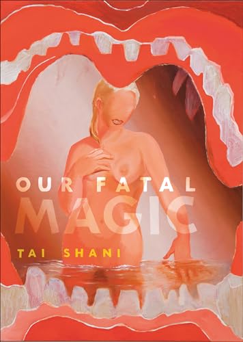 Our Fatal Magic view 2