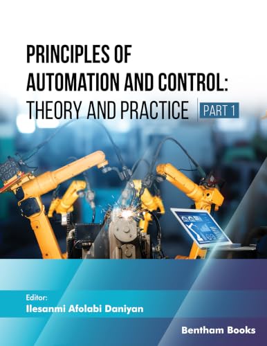 Principles of Automation and Control: Theory and Practice (Part 1) (English Edition)
