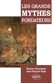 Paperback Les grands mythes fondateurs (French Edition) [French] Book