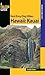 Best Easy Day Hikes Hawaii: Kauai (Best Easy Day Hikes Series)