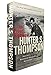 The Proud Highway: Saga of a Desperate Southern Gentleman (Fear and Loathing Letters) (Vol 1)