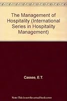 The Management of Hospitality (International Series in Hospitality Management) 0080281079 Book Cover