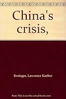 China's Crisis B0007DW2P6 Book Cover