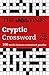 The Times Cryptic Crossword Book 22: 100 World-Famous Crossword Puzzles