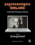 Psychoanalysis Online (Technology and Mental Health)