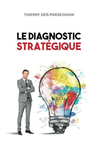 livre LE DIAGNOSTIC STRATÉGIQUE