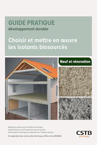 Isolants biosourcés guide RE2020 et techniques d'isolation thermique bâtiment