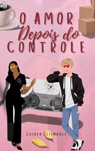 O Amor Depois do Controle