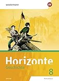  Horizonte - Geschichte: Ausgabe 2018 für Realschulen in Bayern: Schülerband 8