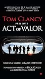 Tom Clancy Presents: Act of Valor