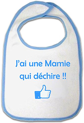 YONACREA - Bavoir Bébé - J'ai une Mamie qui déchire !! (BLEU)