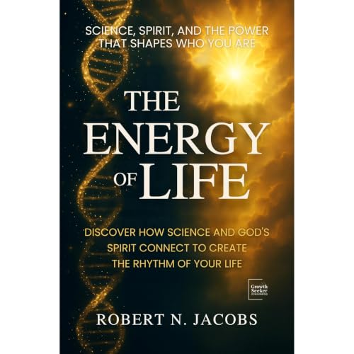The Energy of Life Audiolibro Por Robert N. Jacobs arte de portada