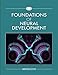 Foundations of Neural Development